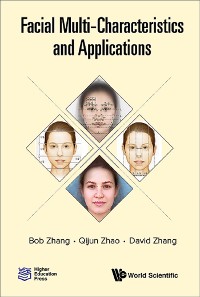 Cover FACIAL MULTI-CHARACTERISTICS AND APPLICATIONS