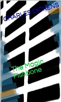 Cover The Magic Fishbone