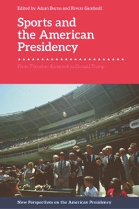 Cover Sports and the American Presidency