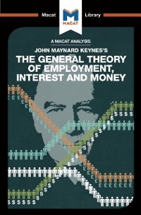 Cover An Analysis of John Maynard Keyne''s The General Theory of Employment, Interest and Money