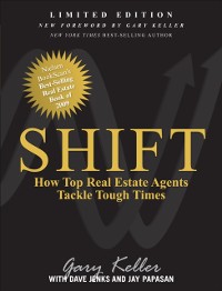 Cover SHIFT: How Top Real Estate Agents Tackle Tough Times