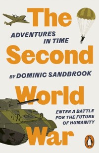 Cover Adventures in Time: The Second World War