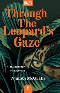 Cover Through the Leopard's Gaze