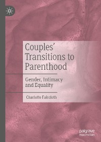 Cover Couples’ Transitions to Parenthood