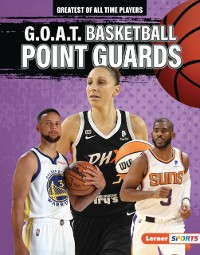 Cover G.O.A.T. Basketball Point Guards