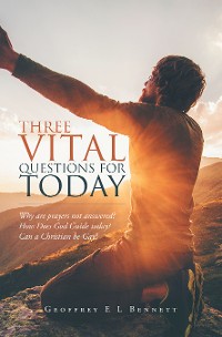 Cover Three Vital Questions for Today