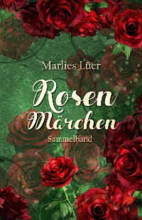 Cover Rosenmärchen Sammelband