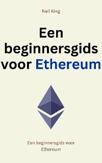 Cover Een beginnersgids voor Ethereum