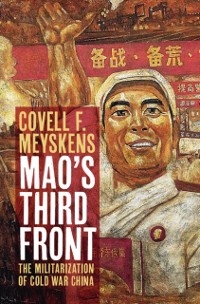Cover Mao's Third Front