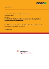 Cover Der Beitritt der Europäischen Union zur Europäischen Menschenrechtskonvention