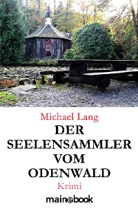 Cover Der Seelensammler vom Odenwald