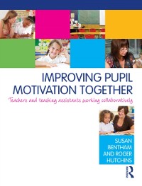 Cover Improving Pupil Motivation Together