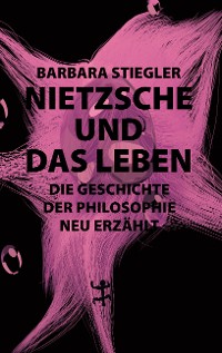 Cover Nietzsche und das Leben