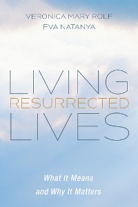 Cover Living Resurrected Lives