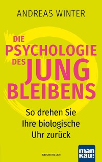 Cover Die Psychologie des Jungbleibens