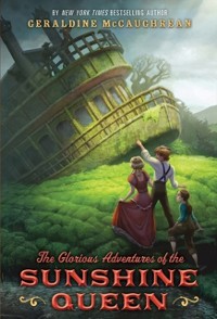 Cover Glorious Adventures of the Sunshine Queen