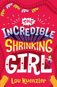 Cover Incredible Shrinking Girl