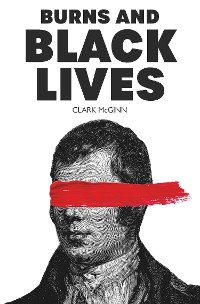 Cover Burns and Black Lives