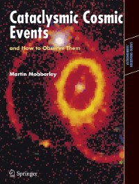 Cover Cataclysmic Cosmic Events and How to Observe Them