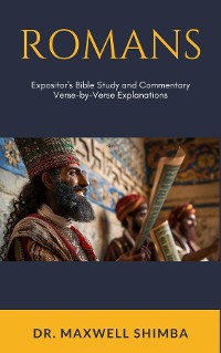 Cover Romans: Expositor's Bible Study and Commentary