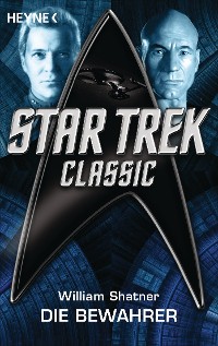 Cover Star Trek - Classic: Die Bewahrer