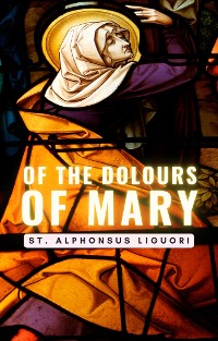Cover Of The Dolours Of Mary
