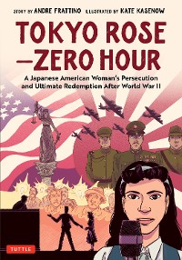 Cover Tokyo Rose - Zero Hour (A Graphic Novel)