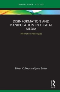 Cover Disinformation and Manipulation in Digital Media