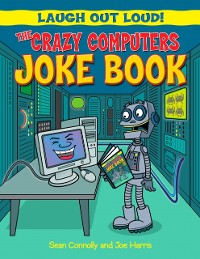 Cover Crazy Computers Joke Book