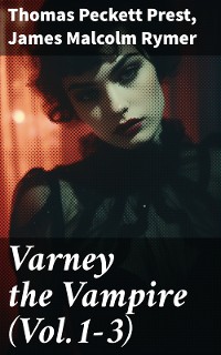 Cover Varney the Vampire (Vol.1-3)