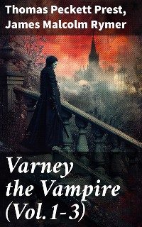 Cover Varney the Vampire (Vol.1-3)