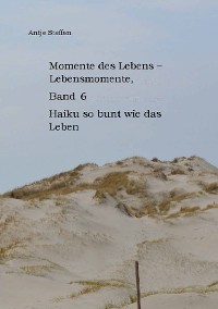 Cover Momente des Lebens - Lebensmomente Band 6