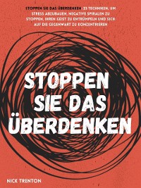 Cover Stoppen Sie das Überdenken