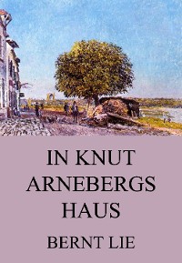 Cover In Knut Arnebergs Haus