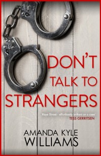 Cover Don't Talk To Strangers (Keye Street 3)