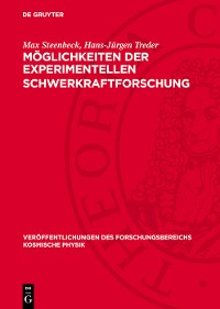 Cover Möglichkeiten der experimentellen Schwerkraftforschung