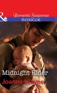 Cover Midnight Rider (Mills & Boon Intrigue) (Big &quote;D&quote; Dads: The Daltons, Book 5)
