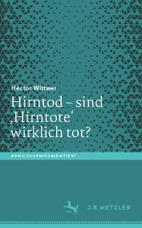 Cover Hirntod – sind ‚Hirntote‘ wirklich tot?