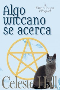 Cover Algo wiccano se acerca