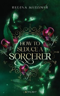 Cover How to Seduce a Sorcerer