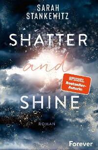 Cover Shatter and Shine