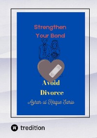 Cover Strengthen Your Bond Avoid Divorce