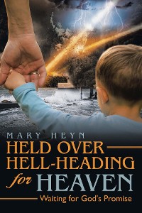 Cover Held Over Hell-Heading For Heaven