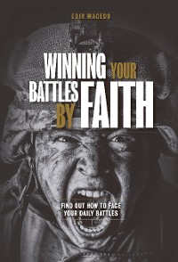 Cover Winning your battles by faith