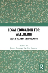 Cover Legal Education for Wellbeing