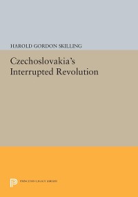 Cover Czechoslovakia's Interrupted Revolution