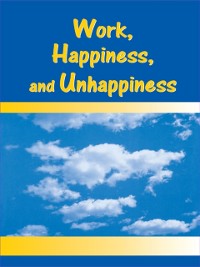 Cover Work, Happiness, and Unhappiness