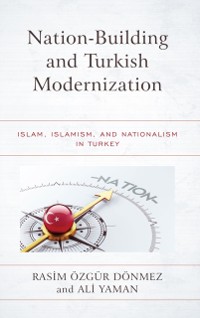 Cover Nation-Building and Turkish Modernization