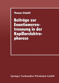 Cover Beiträge zur Enantiomerentrennung in der Kapillarelektrophorese