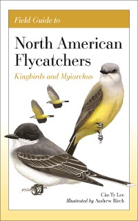 Cover Field Guide to North American Flycatchers